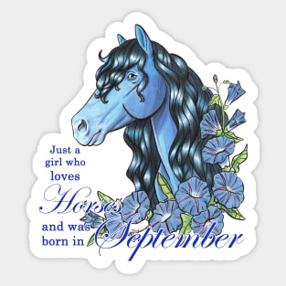 Girl Who Loves Horses Born in September Sticker